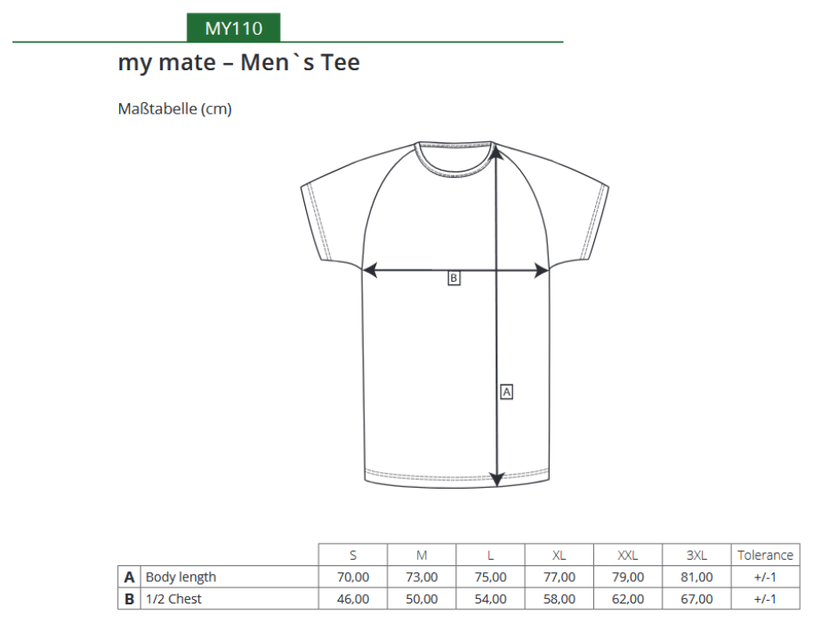 Maßblatt des Herstellers zu my mate - Men´s Tee mit den Maßen je Größe