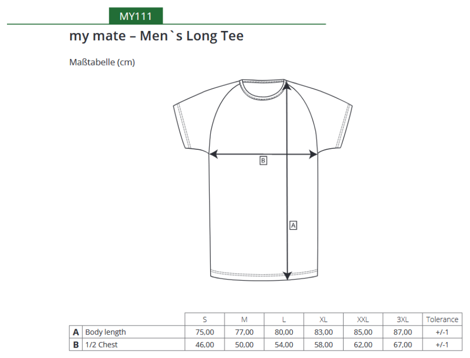 Maßblatt des Herstellers zu my mate - Men´s Long Tee mit den Maßen je Größe